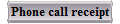 Phone call receipt