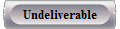 Undeliverable
